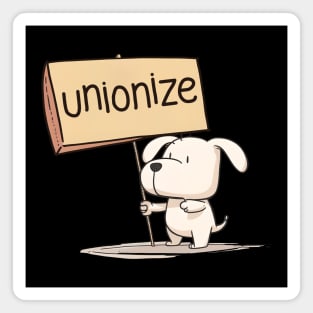 Unionize Magnet